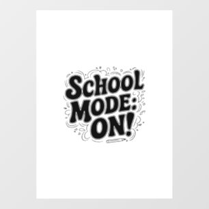 School Mode: ON! ,Vintage-Inspired Design Window Cling