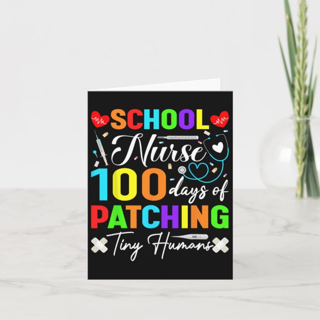 School Nurse 100 Days Of Patching Tiny Humans  Card (Front)