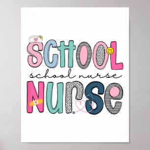 School Nurse Appreciation Day For Best Nurses Ck T Poster