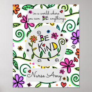 School Nurse Be Kind Office Poster