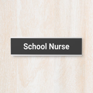 School Nurse Black and White Door Sign