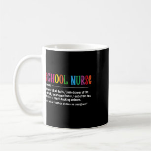 School Nurse Definition Byck To School Fun Coffee Mug