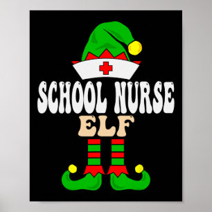 School Nurse Elf Xmas Matching Family Group Christ Poster