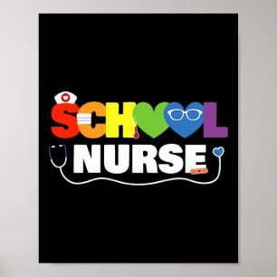 School Nurse Gift Registered Nurse Byck To School Poster