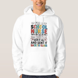 School Nurse Heard It All Funny Teacher Shirt Desi