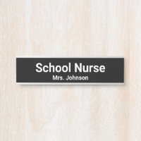 School Nurse Name Black White Nameplate Door Sign