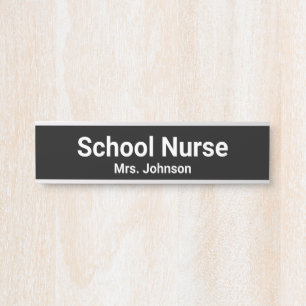School Nurse Name Black White Nameplate Door Sign