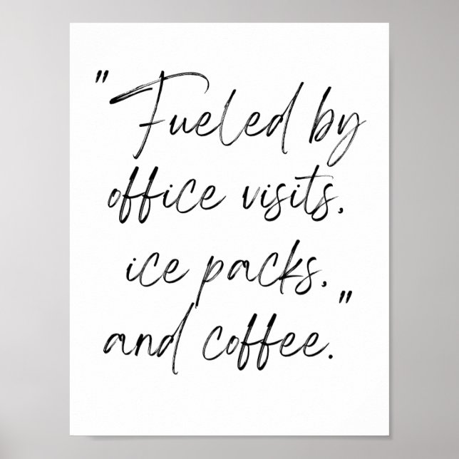 School Nurse Poster:office visits ice packs coffee Poster (Front)