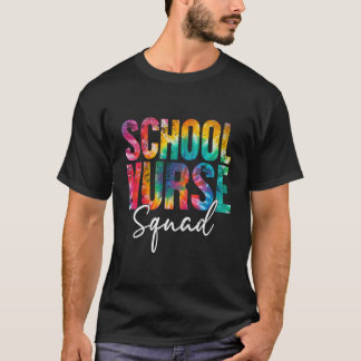 School Nurse Squad Tie Dye Back To School Women Nu T-Shirt