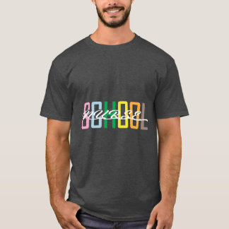 SCHOOL NURSE T-Shirt