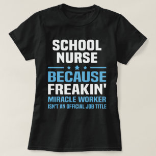 School Nurse T-Shirt
