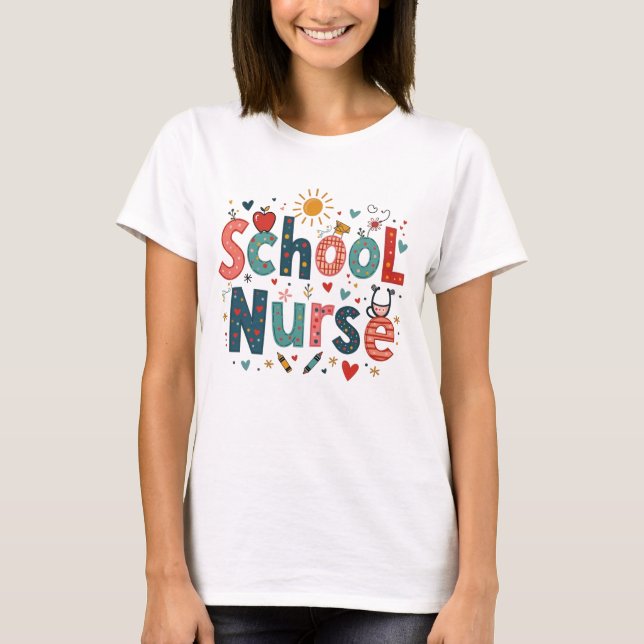 School Nurse Whimsical – Cute Colourful Design T-Shirt (Front)