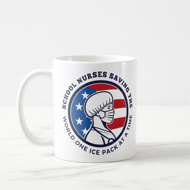 School Nurses Saving The World One Ice Pack Coffee Mug (Left)