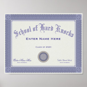 School of Hard Knocks Diploma Poster