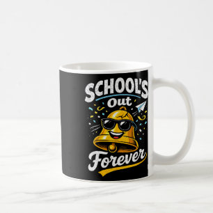 School Out Forever Retirement 2026 Funny Retired T Coffee Mug