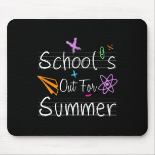 School Out Summer Happy Last Day School Teachers S Mouse Mat