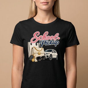 School Pickup Busy Mum Lifestyle T-Shirt