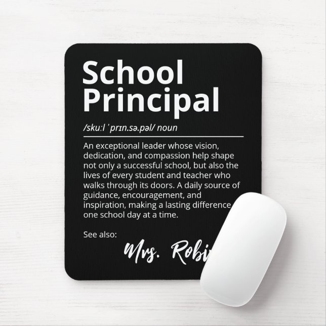 School Principal Inspirational Definition Black Mouse Mat (With Mouse)
