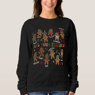 School Psychologist Christmas Gingerbread Feel You Sweatshirt