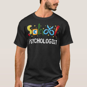 School Psychologist Cute Gift Psych Therapist Appr T-Shirt