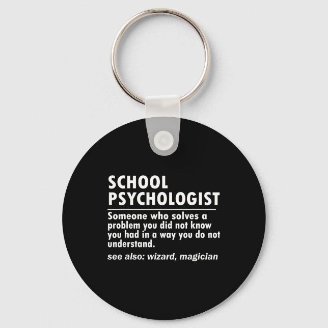 School Psychologist Definition Byck To School Fun  Key Ring (Front)
