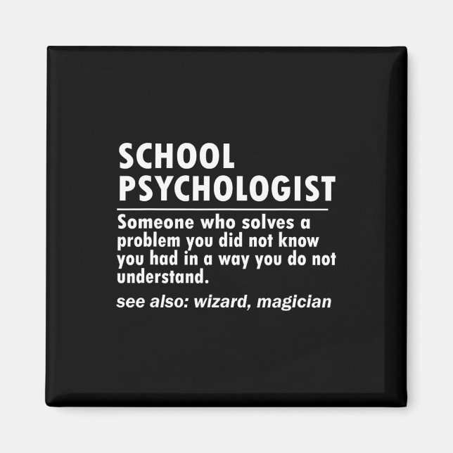 School Psychologist Definition Ck To School Fun  Magnet (Front)