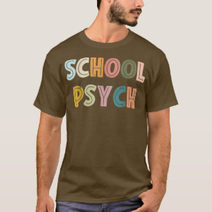 School Psychologist Happy First Last 100 Day Typog T-Shirt