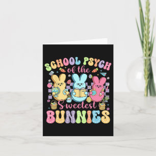 School Psychologist Of The Sweetest Bunnies Easter Card