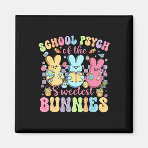 School Psychologist Of The Sweetest Bunnies Easter Magnet