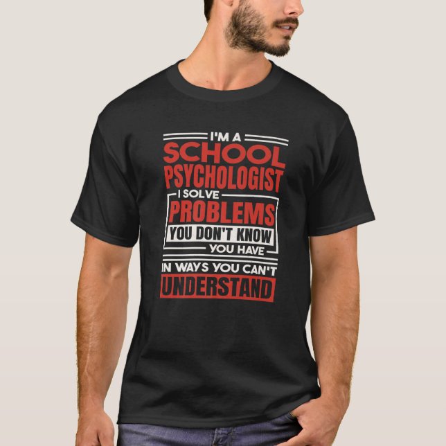 School Psychologist T-Shirt (Front)