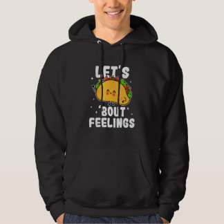School Psychologist Tacos School Psych Feelings Hoodie