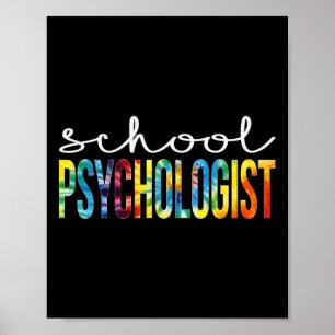 School Psychologist Tie Dye Appreciation Day Byck Poster