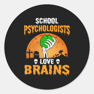 School Psychologists Love Brains Halloween Costume Classic Round Sticker