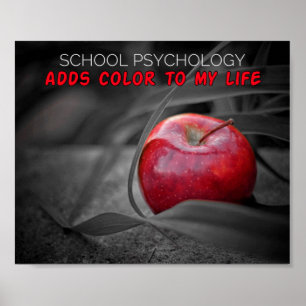 School Psychology Adds Color To My Life Poster