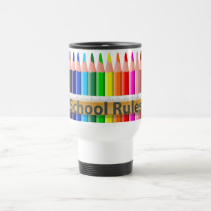 School Rules Teachers Commuter Cup