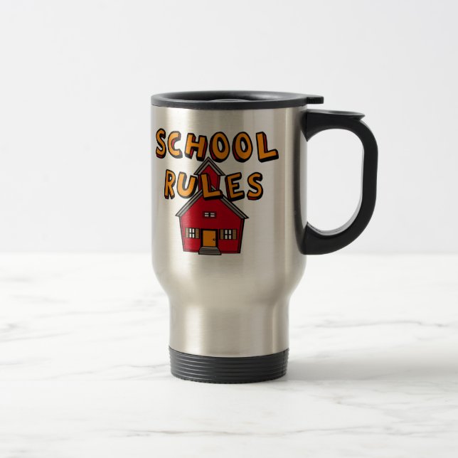 School rules travel mug (Right)
