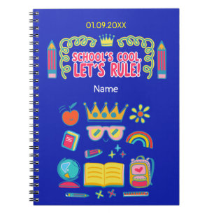 "School’s cool let’s rule" motivation quotes gift Notebook