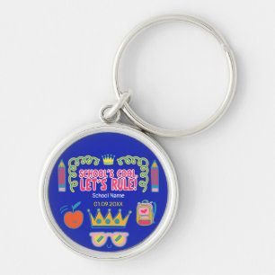"School’s cool let’s rule" motivation quotes  Key Ring
