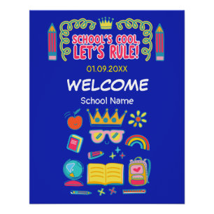 "School’s cool let’s rule" motivation quotes  Poster