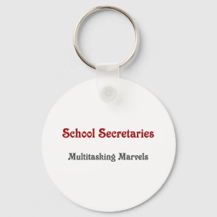 School Secretaries Multitasking Marvels Key Ring
