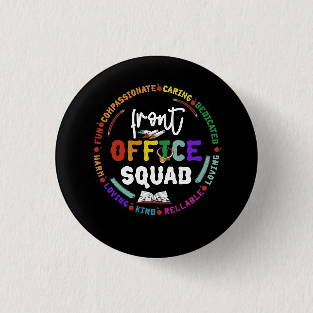 School Secretary Admin Appreciation Front Office S 3 Cm Round Badge (Front)