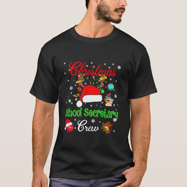 School Secretary Crew Christmas Santa Hat Reindeer T-Shirt (Front)