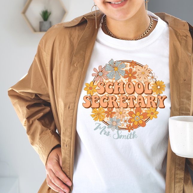 School Secretary Flower Customisable Tshirt (Creator Uploaded)