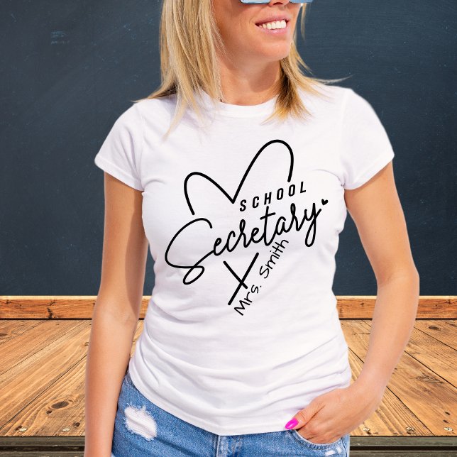 School Secretary Heart Customisable Tshirt (Creator Uploaded)