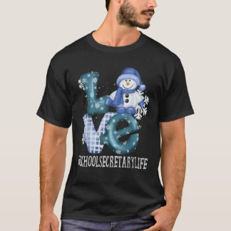 School Secretary Love Snowman Women Winter Season  T-Shirt