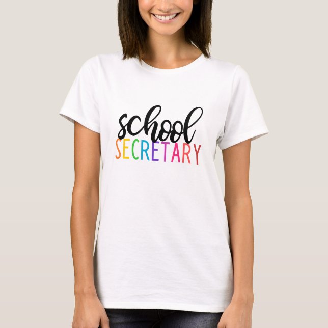 School Secretary t-shirt (Front)