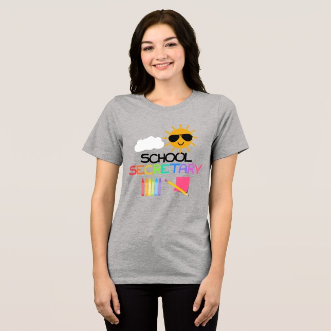 School Secretary Tri-Blend Shirt (Front Full)
