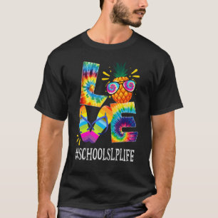 School Slp Love Pineapple Summer Off Duty Tie Dye T-Shirt