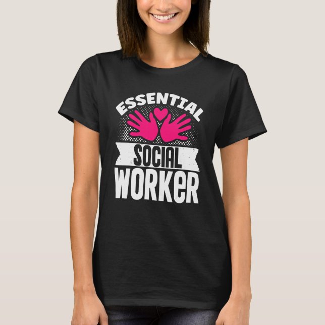 School Social Work Month Hands Essential Social Wo T-Shirt (Front)