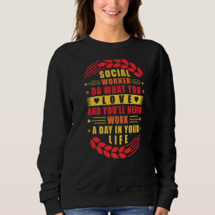 School Social Work Month Watercolor Social Worker Sweatshirt